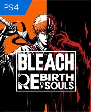 Bleach Rebirth of Souls PS4