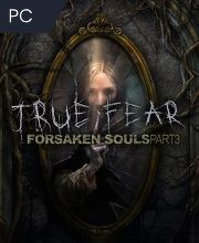 True Fear Forsaken Souls Part 3