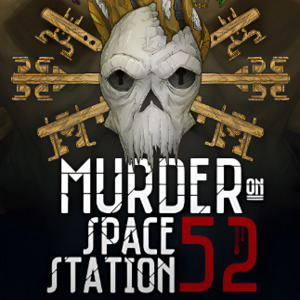 Murder On Space Station 52
