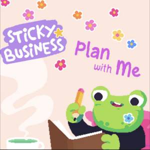 Sticky Business Plan With Me
