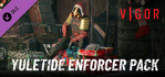 Vigor Yuletide Enforcer Pack Xbox One