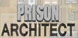 Prison Architect PS4