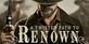 A Twisted Path To Renown