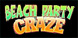 Beach Party Craze