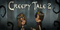 Creepy Tale 2