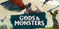Gods & Monsters PS5