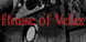 House of Velez Part 1