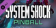 Pinball FX System Shock Pinball Nintendo Switch