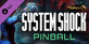 Pinball M System Shock Pinball Xbox One